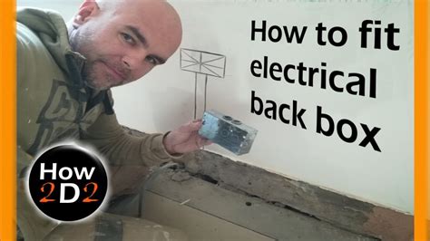 how to fit an electrical back box|installing electrical back box.